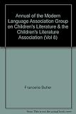 Children's literature : annual of the Modern Language Association Group on Children's Literature and the Children's Literature Association. Vol.8