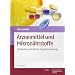 Arzneimittel und Mikron�hrstoffe: Medikationsorientierte Supplementierung