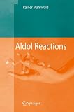 Aldol Reactions