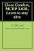 Close Combat, MCRP 3-02B, Learn to stay alive