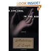 A Live Coal In The Sea