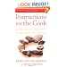 Instructions to the Cook: A Zen Master's Lessons in Living a Life That Matters