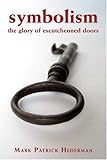 Symbolism : the glory of escutcheoned doors