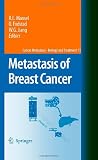 Metastasis of Breast Cancer: 11 (Cancer Metastasis - Biology and Treatment)