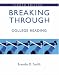 Book Breaking Through: College Reading (with MyReadingLab) (8th Edition) (Smith Developmental Reading)