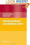 Introducing Monte Carlo Methods with R
