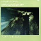 The Widow in the Window by Kenny Wheeler