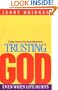Trusting God: Even When Life Hurts, Study Guide