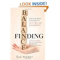 Finding Balance: Healing from a Decade of Vestibular Disorders