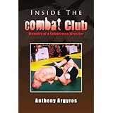inside the combat club memoirs of a submission wrestler