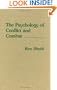 The Psychology of Conflict and Combat: