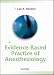 Evidence-Based Practice of Anesthesiology, 1e [Paperback]