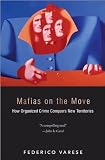 Mafias on the move : how organized crime conquers new territories