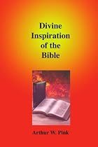Divine Inspiration of the Bible