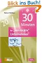 30 Minuten f�r ver-r�ckte Unternehmer