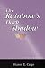Search : The Rainbow's Dark Shadow