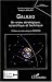 Galileo : Un enjeu strategique, scientifique et technique