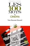 100 mots du cin�ma (Les)