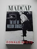 Madcap: The Life of Preston Sturges