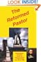 The Reformed Pastor