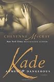 Kade: Armed and Dangerous