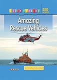 Amazing rescue vehicles