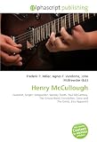 Henry McCullough: Guitarist, Singer, Songwriter, Spooky Tooth, Paul McCartney,  The Grease Band, Enniskillen, Gene and The Gents, Eire Apparent