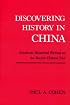 Discovering History in China