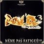 Rai'N'B Fever : M�me Pas Fatigu� !!!