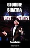 Geordie Sinatra : a play