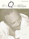 From Q, With Love : Quincy Jones