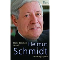 Helmut Schmidt. Die Biographie