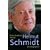 Helmut Schmidt. Die Biographie