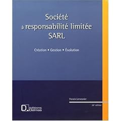 SARL, soci�t� � responsabilit� limit�e : Cr�ation, gestion, �volution (1C�d�rom)