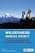 Wilderness Medical Society Practice Guidelines for Wilderness Emergency Care, 5th