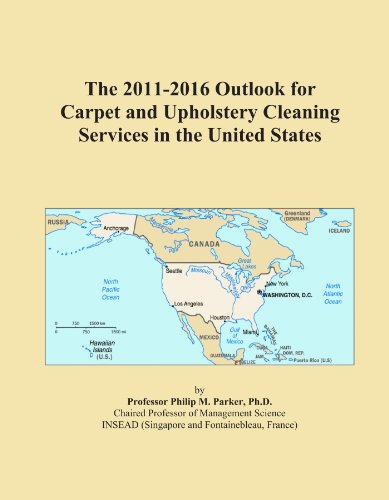 Carpet Cleaning service – The 2011-2016 Outlook for Carpet and Upholstery Cleaning Services in the United States