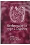 Nephropathy in Type 2 Diabetes (Oxford Clinical Nephrology Series)