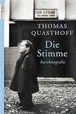Die Stimme: Autobiographie - Thomas Quasthoff