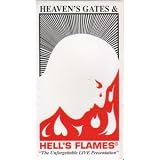 Heaven's Gates & Hell's Flames