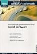 Social Software: Weblogs, Wikis & Co