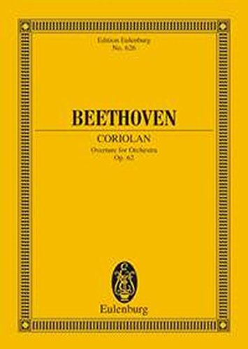 Coriolan Overture, Op. 62 (Edition Eulenburg)