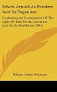 Edwin Arnold as poetizer and as paganizer: Containing an examination of the "Light of Asia", for its literature and for its Buddhism, (Standard library)