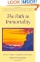 The Path to Immortality (Climb the Highest Mountain)