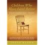 Children Who Have Lived Before: Reincarnation Today