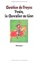 Yvain, le Chevalier au lion