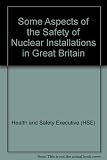 Some aspects of the safety of nuclear installations in Great Britain : replies to questions submitted by the Secretary of State for Energy to the Nuclear Installations Inspectorate in October 1976