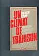 Un Climat de Trahison