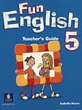 Fun English. Teacher's guide. 5