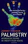 Palmistry: From Apprentice to Pro in 24 Hours - The Easiest Palmistry Training Course Ever Written