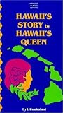 Hawaii's Story by Hawaii's Queen